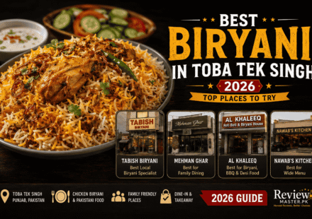 Best biryani in Toba Tek Singh 2026 featuring Tabish Biryani and Mehman Ghar