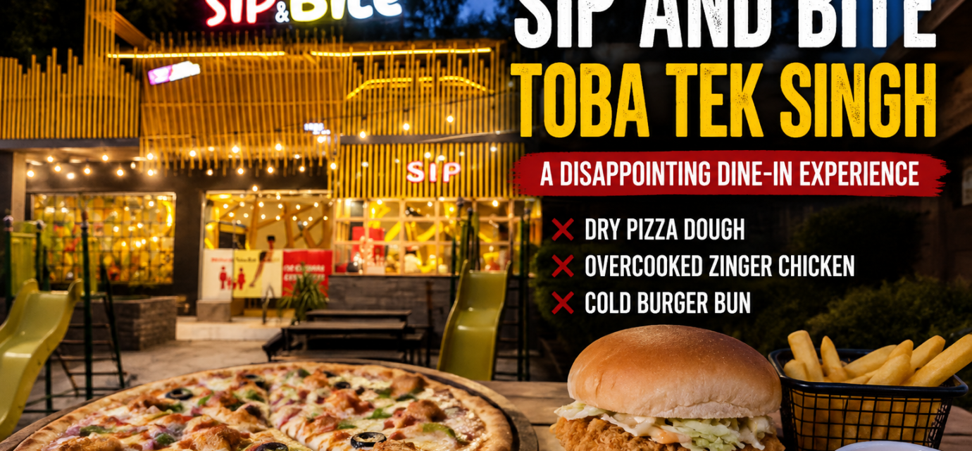Sip and Bite Toba Tek Singh