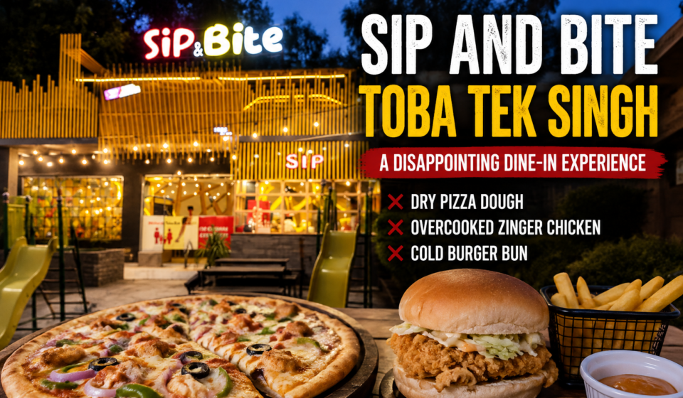 Sip and Bite Toba Tek Singh
