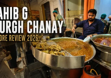 Sahib G Murgh Chanay Lahore Review